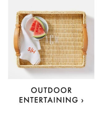 OUTDOOR ENTERTAINING ›