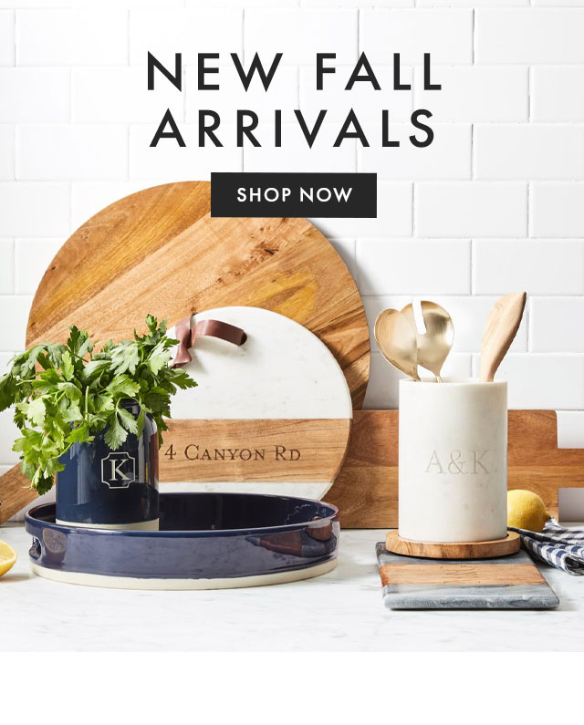 NEW FALL ARRIVALS - SHOP NOW