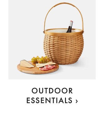OUTDOOR ESSENTIALS ›