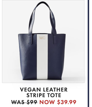 VEGAN LEATHER STRIPE TOTE - WAS $99 - NOW $39.99