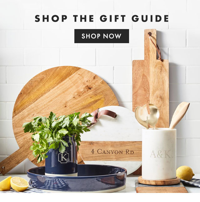 SHOP THE GIFT GUIDE - SHOP NOW