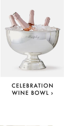 CELEBRATION WINE BOWL ›