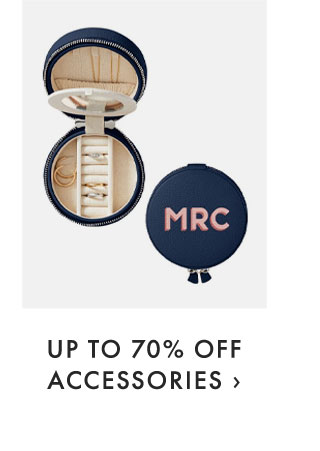 UP TO 70% OFF ACCESSORIES ›