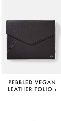 PEBBLED VEGAN LEATHER FOLIO ›