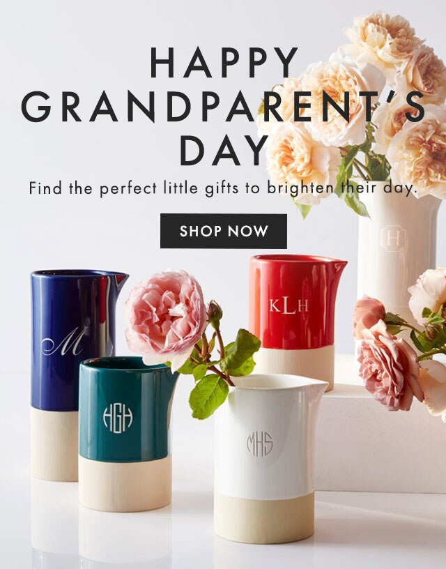 HAPPY GRANDPARENT’S DAY - Find the perfect little gifts to brighten their day. - SHOP NOW