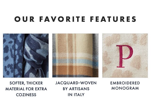 OUR FAVORITE FEATURES: SOFTER, THICKER MATERIAL FOR EXTRA COZINESS - JACQUARD-WOVEN BY ARTISANS IN ITALY - EMBROIDERED MONOGRAM