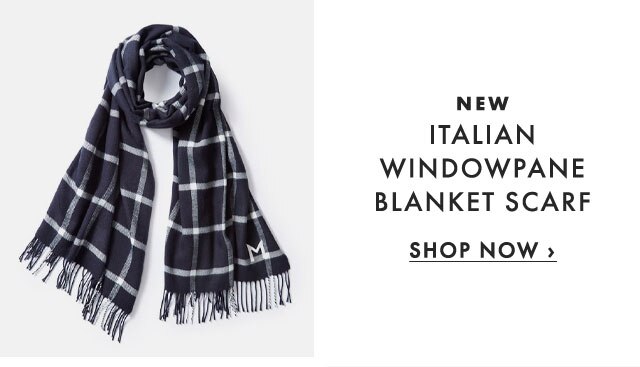 NEW - ITALIAN WINDOWPANE BLANKET SCARF - SHOP NOW ›