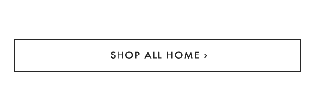SHOP ALL HOME ›