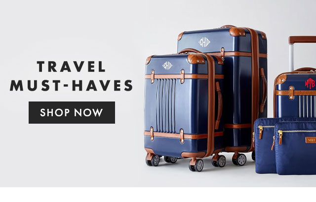 TRAVEL MUST-HAVES - SHOP NOW