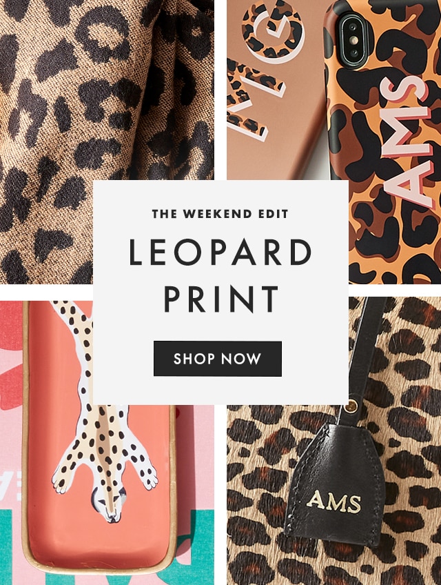 THE WEEKEND EDIT - LEOPARD PRINT - SHOP NOW