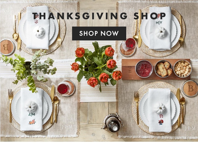 THANKSGIVING SHOP - SHOP NOW