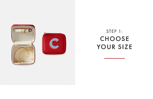 STEP 1: CHOOSE YOUR SIZE