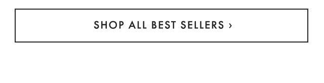 SHOP ALL BEST SELLERS ›