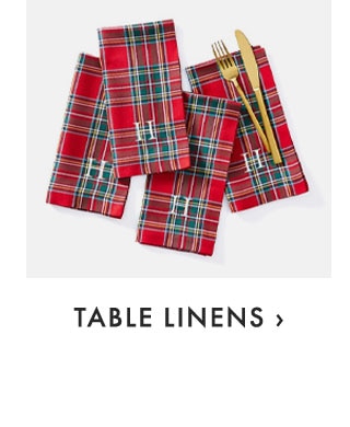TABLE LINENS ›
