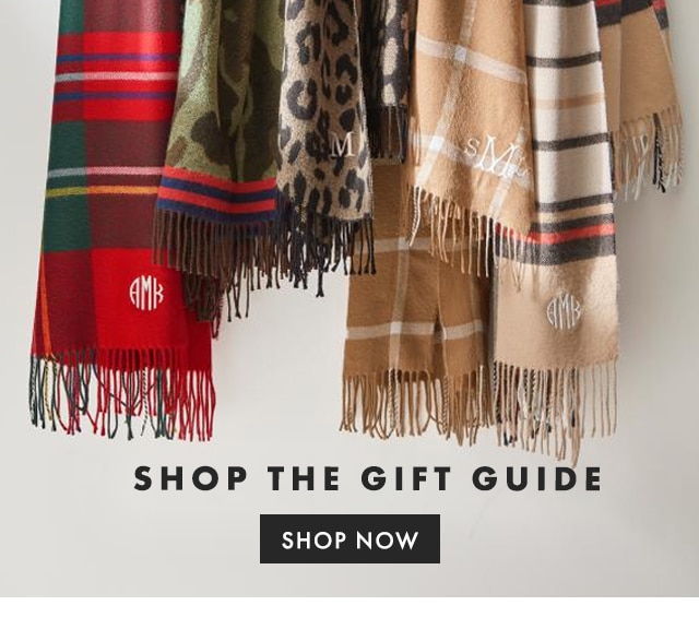 SHOP THE GIFT GUIDE - SHOP NOW