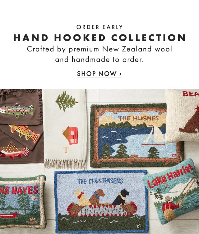 ORDER EARLY - HAND HOOKED COLLECTION - Crafted by premium New Zealand wool and handmade to order. - SHOP NOW ›