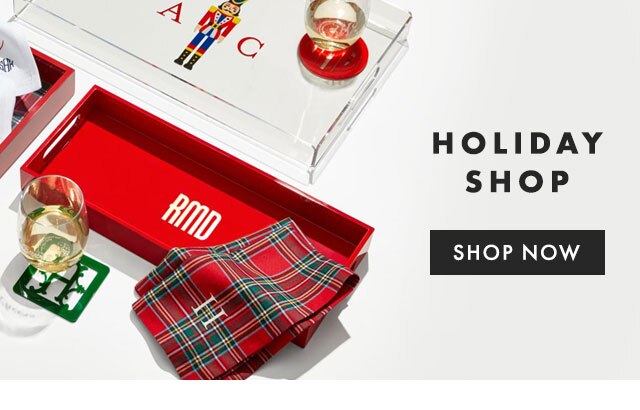 HOLIDAY SHOP - SHOP NOW