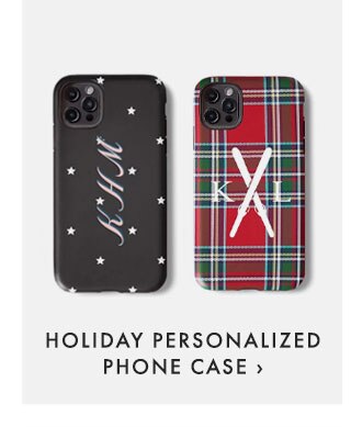 HOLIDAY PERSONALIZED PHONE CASE ›