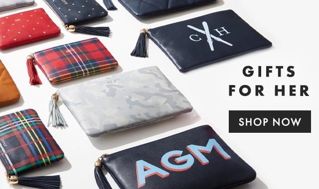 GIFTS FOR HER - SHOP NOW