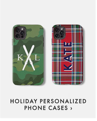 HOLIDAY PERSONALIZED PHONE CASES ›