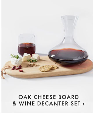 OAK CHEESE BOARD & WINE DECANTER SET ›