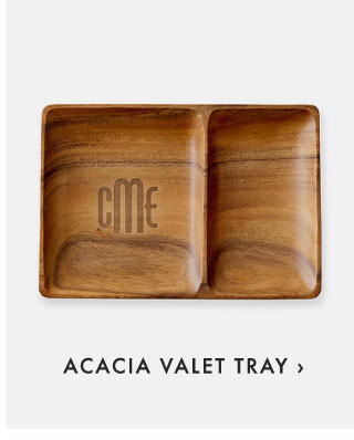 ACACIA VALET TRAY ›