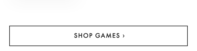 SHOP GAMES ›