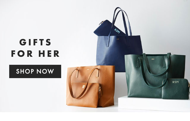 GIFTS FOR HER - SHOP NOW
