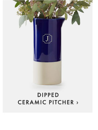 DIPPED CERAMIC PITCHER ›