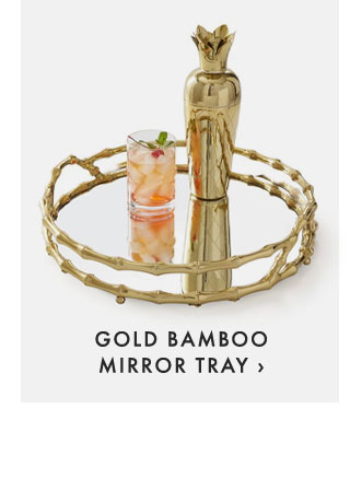 GOLD BAMBOO MIRROR TRAY ›