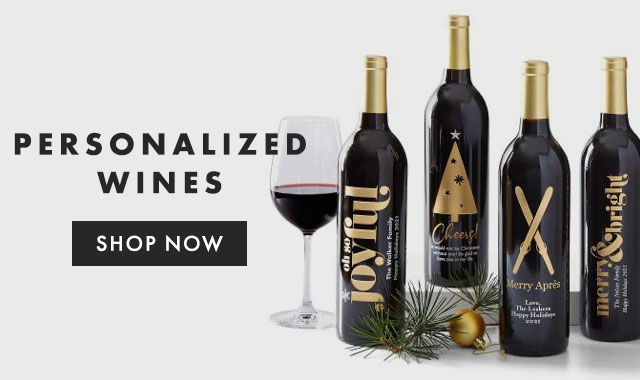 PERSONALIZED WINES - SHOP NOW
