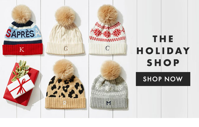 THE HOLIDAY SHOP - SHOP NOW