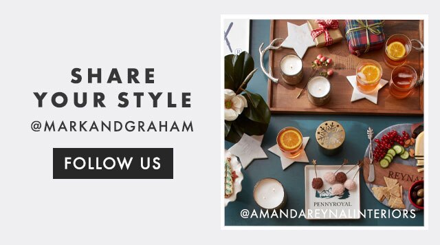 SHARE YOUR STYLE - @MARKANDGRAHAM - FOLLOW US