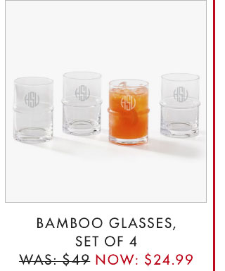 BAMBOO GLASSES, SET OF 4 - WAS: $49 - NOW: $24.99