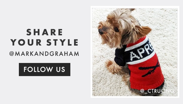 SHARE YOUR STYLE - @MARKANDGRAHAM - FOLLOW US