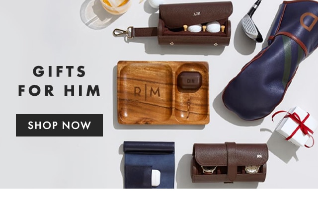 GIFTS FOR HIM - SHOP NOW