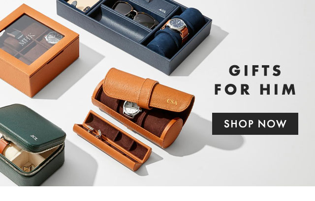 GIFTS FOR HIM - SHOP NOW