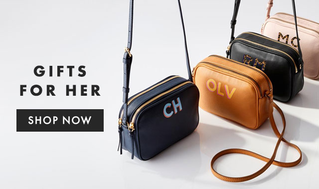 GIFTS FOR HER - SHOP NOW