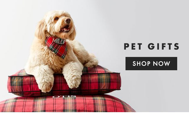 PET GIFTS - SHOP NOW