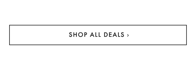 SHOP ALL DEALS ›