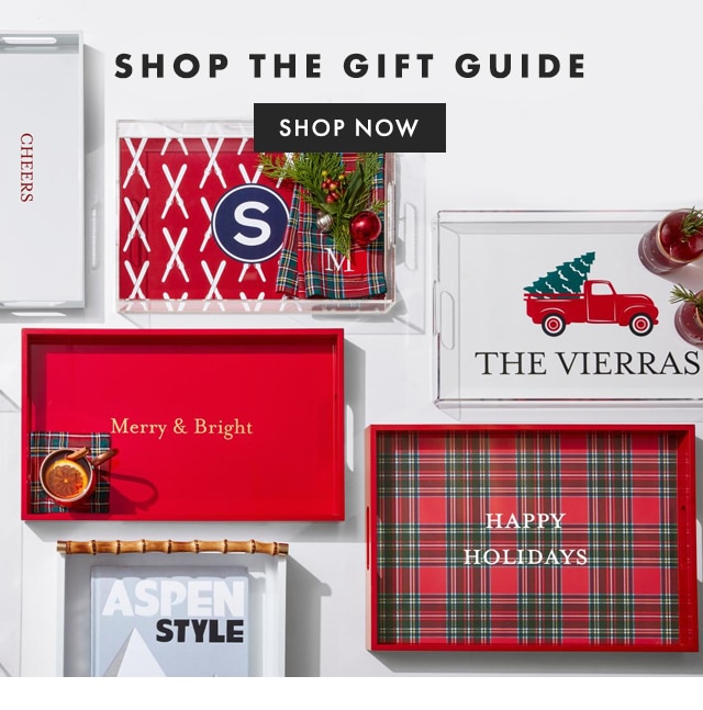 SHOP THE GIFT GUIDE - SHOP NOW