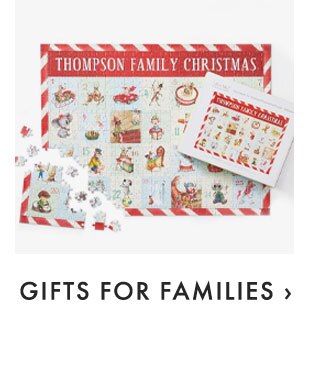 GIFTS FOR FAMILIES ›