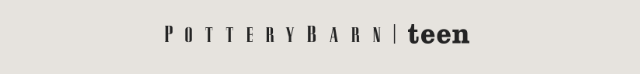 POTTERY BARN teen