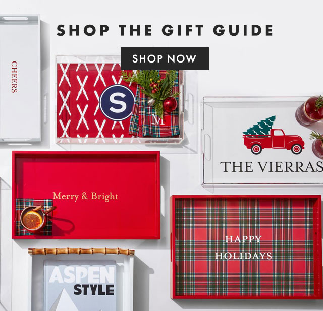 SHOP THE GIFT GUIDE - SHOP NOW