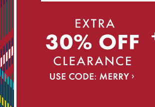 EXTRA 30% OFF CLEARANCE - USE CODE: MERRY ›