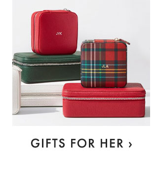 GIFTS FOR HER ›
