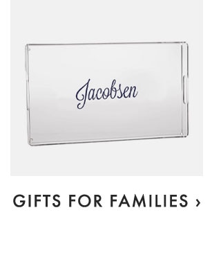 GIFTS FOR FAMILIES ›