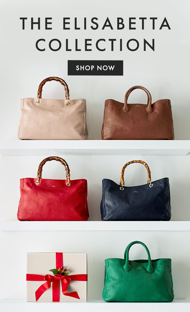 THE ELISABETTA COLLECTION - SHOP NOW