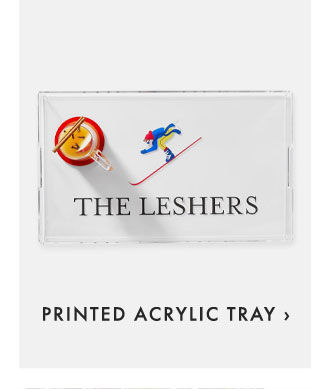 PRINTED ACRYLIC TRAY ›
