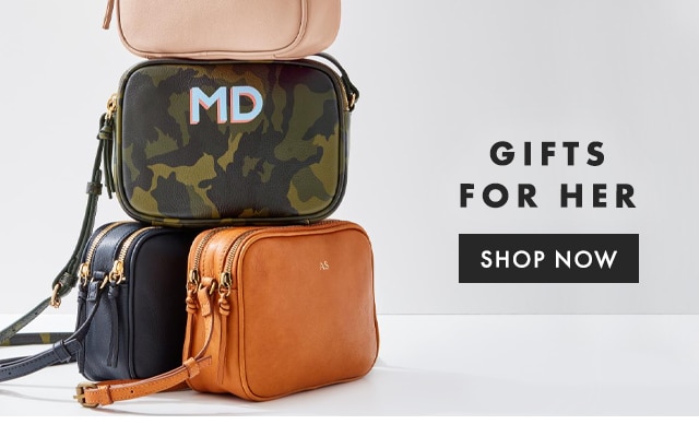 GIFTS FOR HER - SHOP NOW
